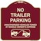 Signmission Parking Restriction No Trailer Parking Unauthorized Vehicles Towed at Owner Expense, BU-1818-23371 A-DES-BU-1818-23371 - alternate 1
